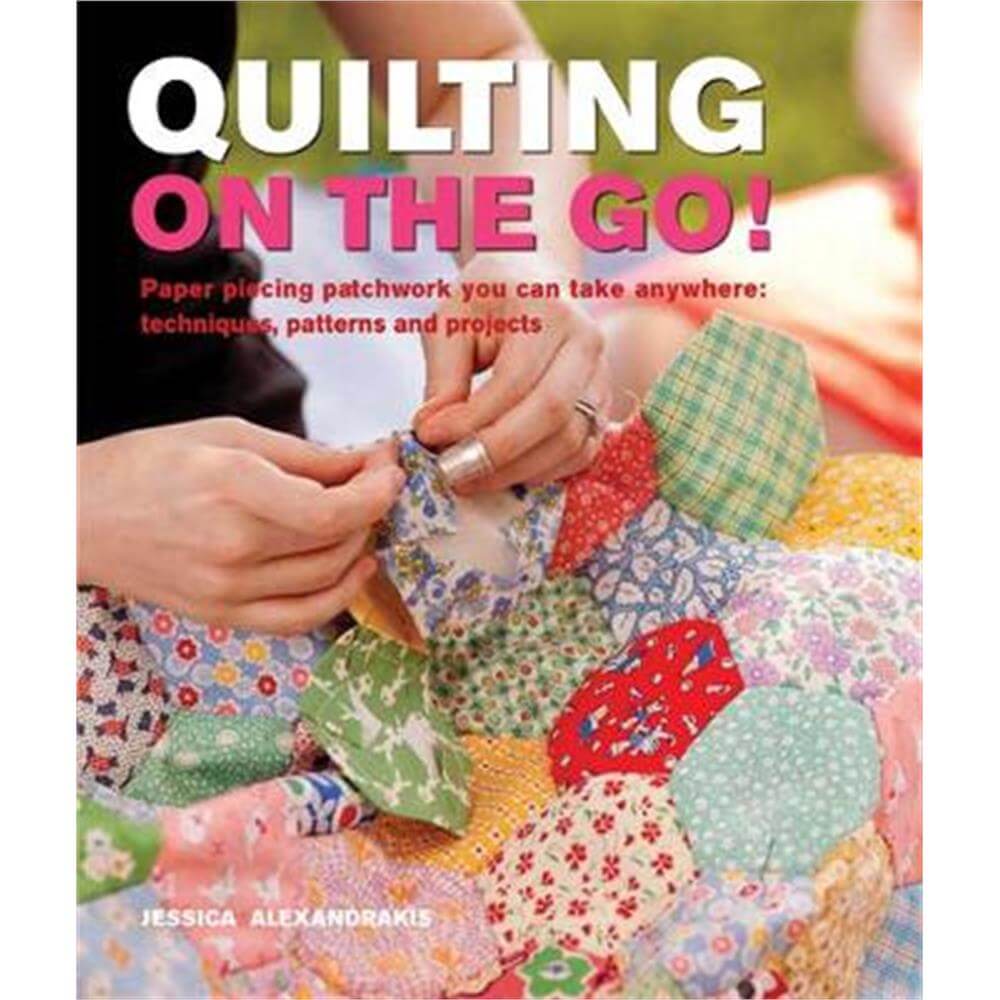 Quilting On The Go!